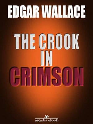 cover image of The Crook in Crimson (Illustrated)